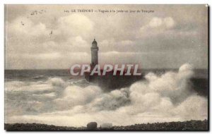 Treport - Waves has Jetee one day Storm - Lighthouse - lighthouse - Old Postcard