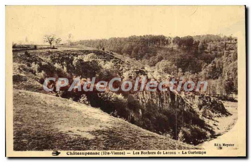 Old Postcard Chateaupensac (Haute Vienne) The Rocks Lacoux