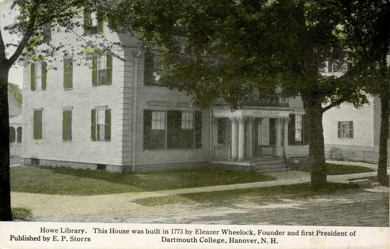 NH - Hanover. Howe Library circa 1907. This is the Eleazer Wheelock House.