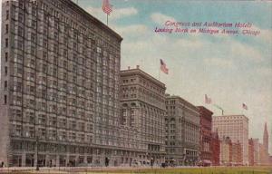 Illinois Chicago Congress and Auditorium Hotels Looking North On Michigan Avenue