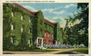 Friendly Hall, University of Oregon - Eugene