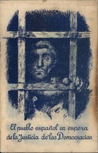 Activism 1940 Social History Jailed Man Political Prisoner Spanish to UN PC