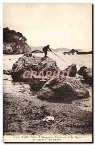 Old Postcard Fishing Fisherman Toulon Magaud A Fisherman's Line
