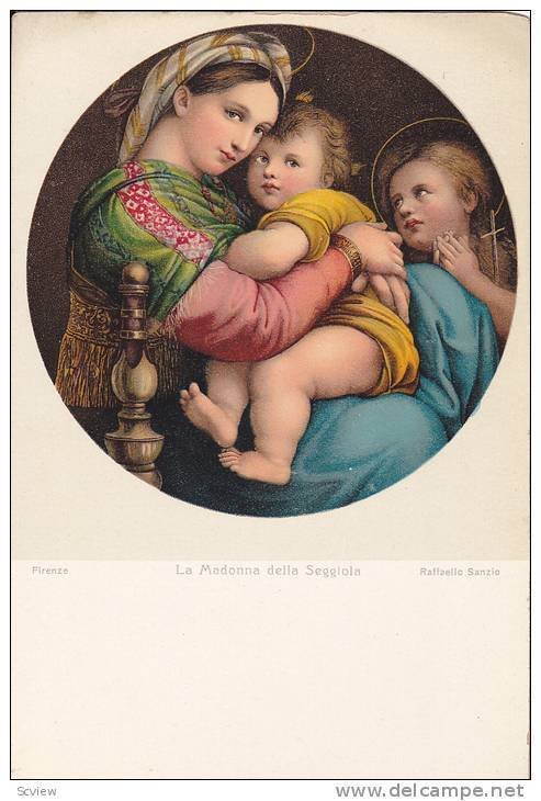 AS: La Madonna della Seggiola, Raffaello Sanzio, Firenze, Italy 00-10s