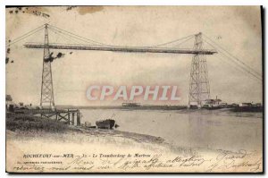 Old Postcard Rochefort sur Mer Transporter Martrou