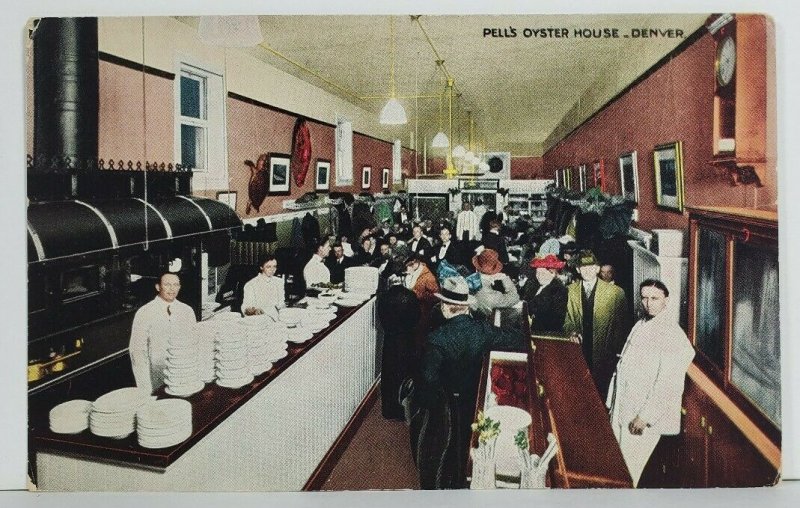 Denver Colorado, PELL'S OYSTER HOUSE FISH RESTAURANT c1915 Postcard O2