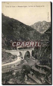 Old Postcard Valley of & # 39Aude Pierre Lys The Railway Bridge