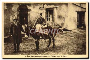 Old Postcard The Departure Auvergne At Them To The Fair Folk