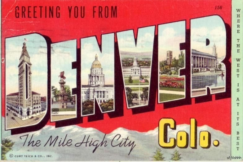 GREETING YOU FROM DENVER, CO MILE HIGH CITY 1945