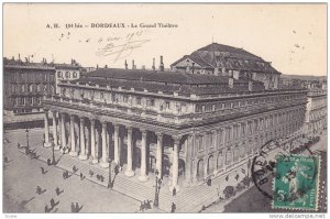 BORDEUX, Le Grand Theatre, Gironde, France, PU-1913