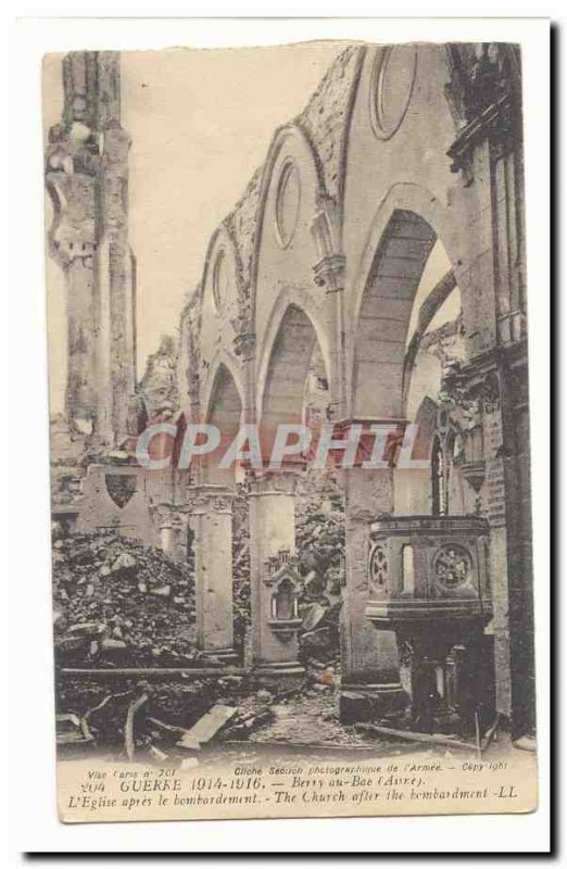 1914-6 war Old Postcard Berry at Bae L & # 39eglise after bombing