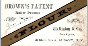 1880s Brown's Patent Flour McKinley & Co State Street Albany NY Business Card Ad