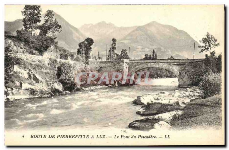 Old Postcard Route De Pierrefitte At Luz Pescadère Bridge