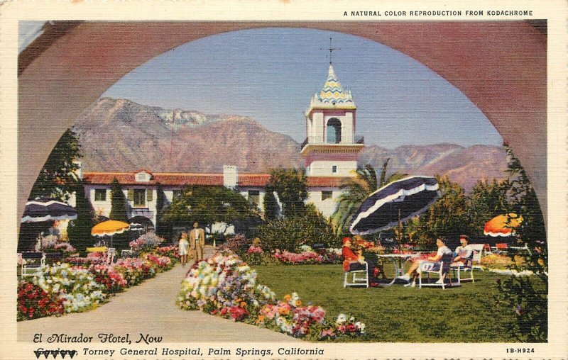 Willard Postcard El Mirador Hotel Garden Torney General Hospital Palm Springs CA
