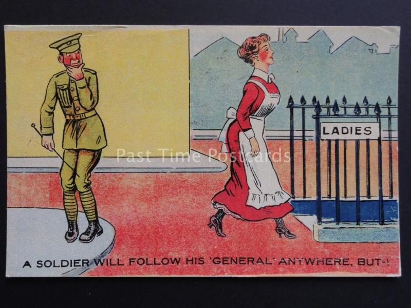 Comic Postcard ARMY / SOLDIER THEME 'A SOLDIER WILL FOLLOW HIS GENERAL' No.825