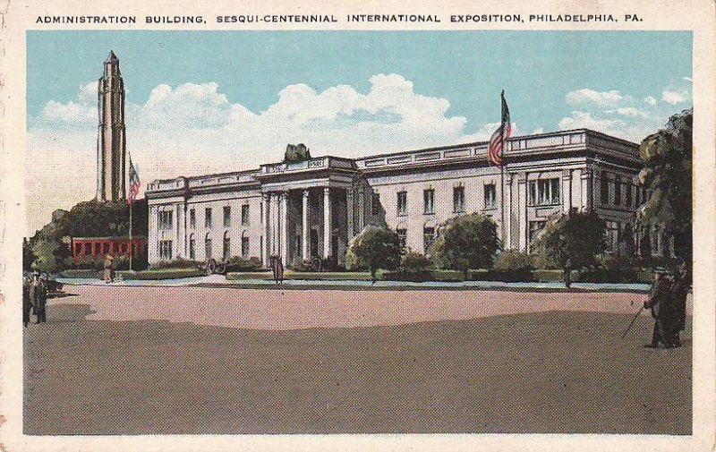 Postcard Admin Bldg Sesqui Centennial Philadelphia PA