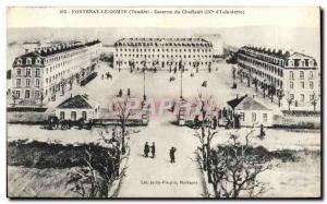 Old Postcard Fontenay Le Comte Barracks Chaffault the 137th d & # 39infanterie