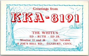 Danbury Connecticut, Greetings, KKA-8191, The White's ED-Ruth ED-JR, Postcard