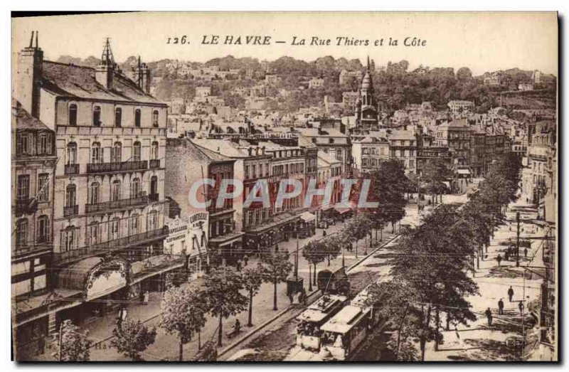 Old Postcard Le Havre La Rue Thiers And The Tramway Riviera