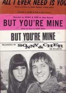 Sonny & Cher All I Ever Need Is You But You're Mine 3x XL Piano Sheet Music s