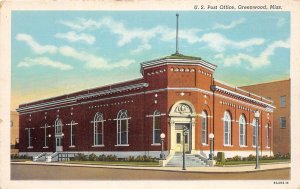 J67/ Greenwood Mississippi Postcard c1940s U.S. Post Office Building 398