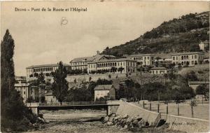 CPA DIGNE Pont de la Route et l'Hopital (683525)