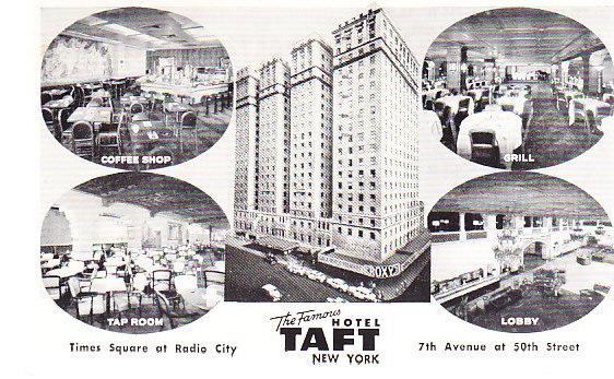 New York City Hotel Taft 1957