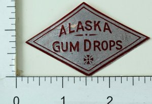 Circa 1890 Alaska Gum Drops Embossed Label Advertising Sticker Poster Stamp P35