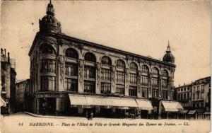 CPA NARBONNE-Place de l'Hotel de Ville et Grands Magasins des Dames (261143)