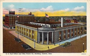 U. S. Post Office, Ohio Power Co. Building Canton, Ohio OH