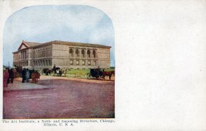 VINTAGE POSTCARD THE ART INSTITUTE CHICAGO HORSE CARTS STREET SCENE c. 1907