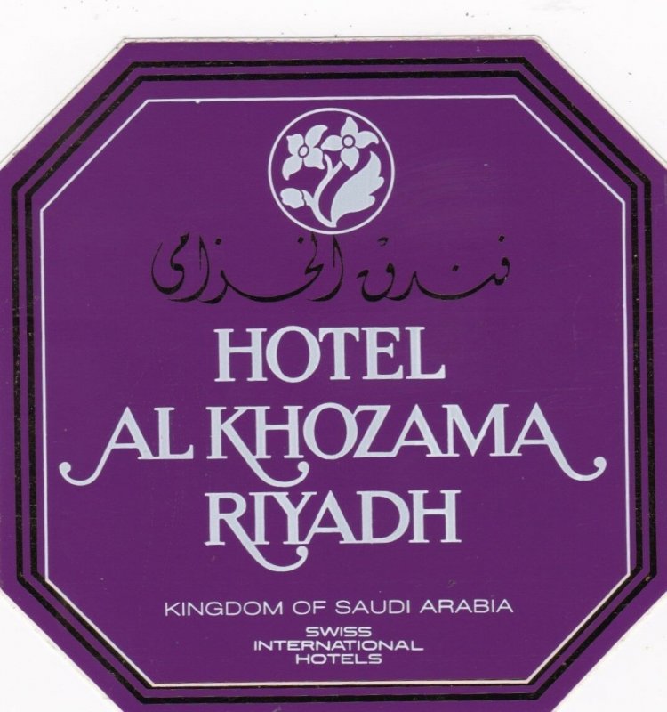 Saudi Arabia Riyadh Hotel Al Khozama Vintage Luggage Label sk2167