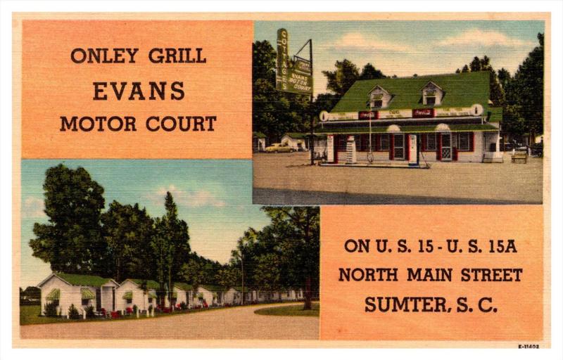 South Carolina Sumter , Onley Grill and Evans Motor Court