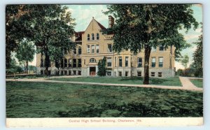 CHARLESTON, IL Illinois~CENTRAL HIGH SCHOOL  c1910s Coles County Postcard