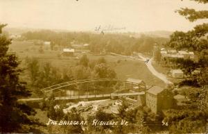 VT - Highgate. The Bridge.    *RPPC