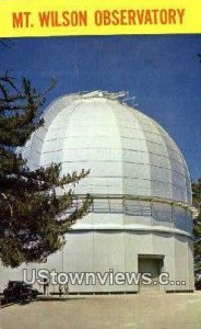 Mt. Wilson Observatory - Pasadena, California CA  