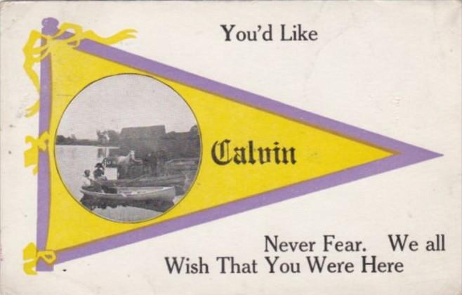 Humour You'd Like Calvin Pennsylvania 1913 Pennant Series