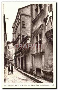 Perigueux - House of the XV century - Limogeanne Street - Old Postcard