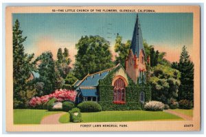 1947 The Little Church Of The Flowers Chapel Lawn Forest Glendale CA Postcard