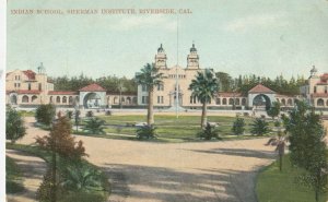 RIVERSIDE, California, 1900-10s; Indian School, Sherman Institute
