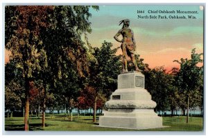 c1950's Chief Oshkosh Monument North Side Park Statue Trees Oshkosh WI Postcard