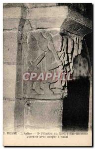 Old Postcard Besse L & # 39Eglise Pilastre the north Priest Warrior With A He...