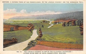 Historic Town of Old Pennsylvania On Lincoln Highway and Horseshoe Trail Bedf...