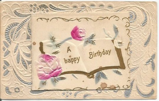 A Happy Birthday on Pages of Book Gold Gild Edges Heavily Embossed Pink Roses