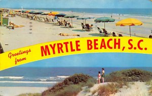 Greetings from beautiful strand Myrtle Beach, SC