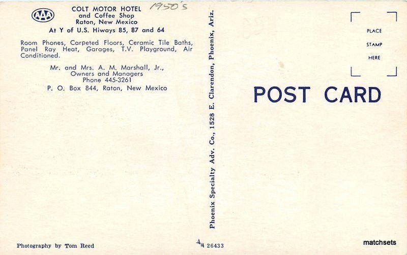 1950s Colt Motor Hotel Raton New Mexico Highways 85 87 64 Phoenix 11340