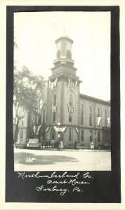 RPPC Postcard; Northumberland County Court House w Flags, Bunting, Sunbury PA