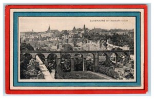 LUXEMBURG CITY, Luxembourg ~ View of CITY & VIADUCT c1910s  Postcard