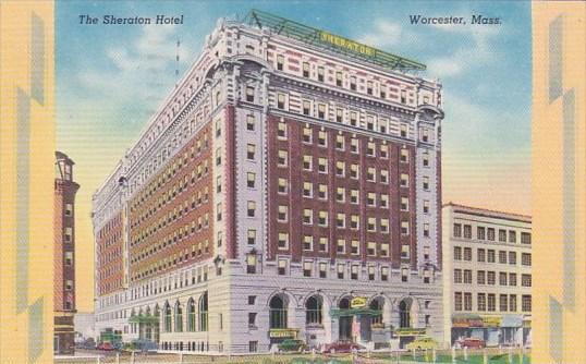 Massachusetts Worcester The Sheraton Hotel 1954