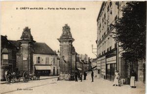 CPA CRÉPY-en-VALOIS - Porte de Paris elevée en 1758 (290994)